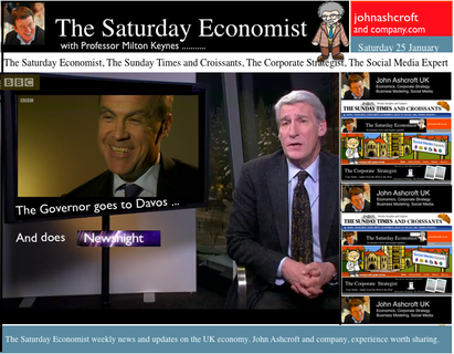 The Saturday Economist, the governor goes to Davos and does Newsnight!