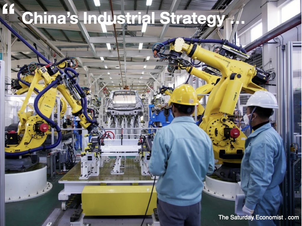 The Saturday Economist .. China's Industrial Strategy