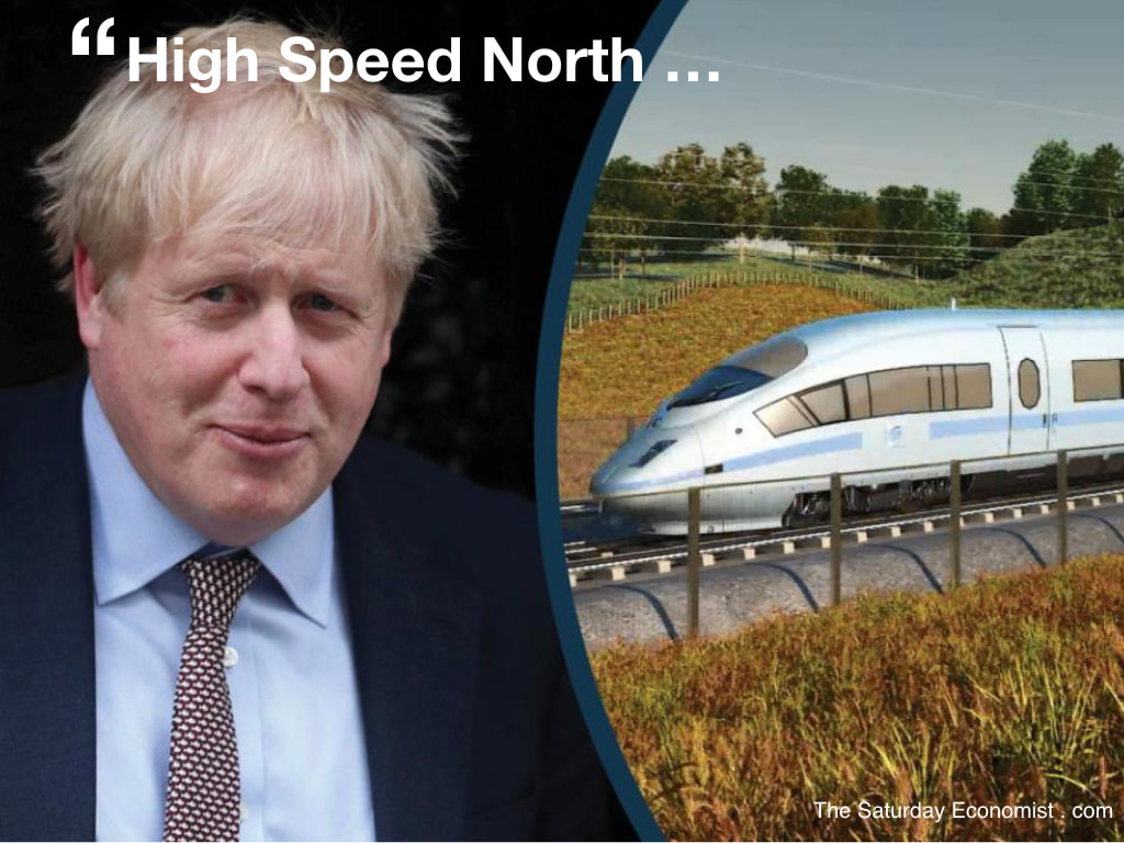 The Saturday Economist High Speed North 