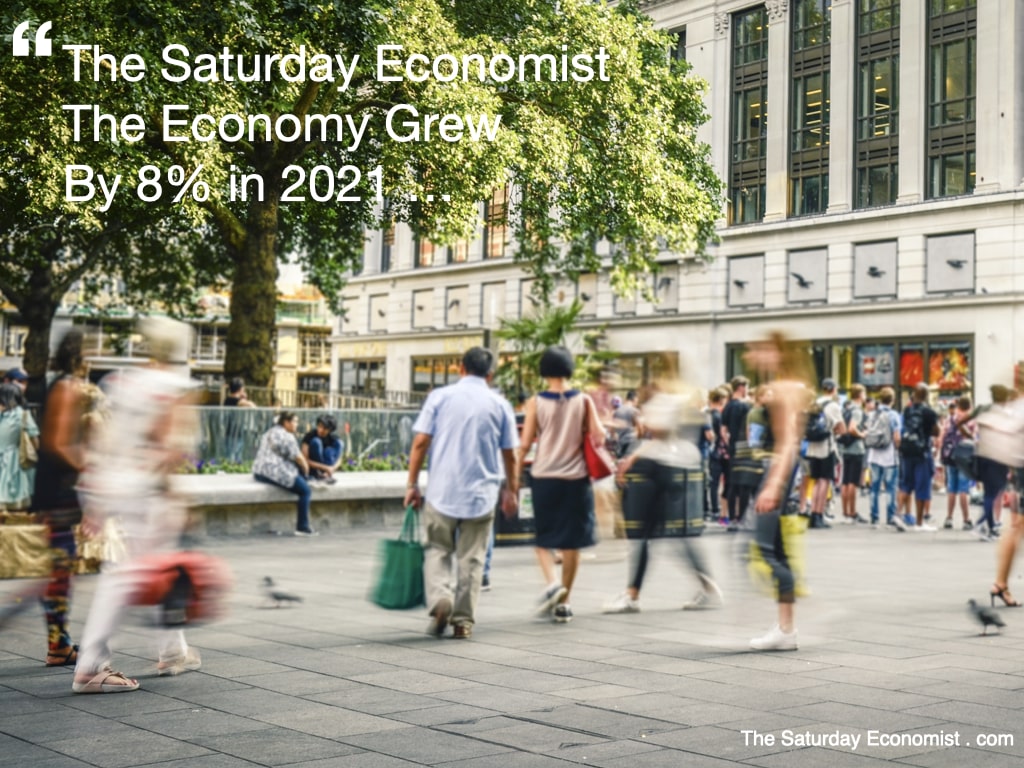 TSE The Economy Grew by 8% in 2021 