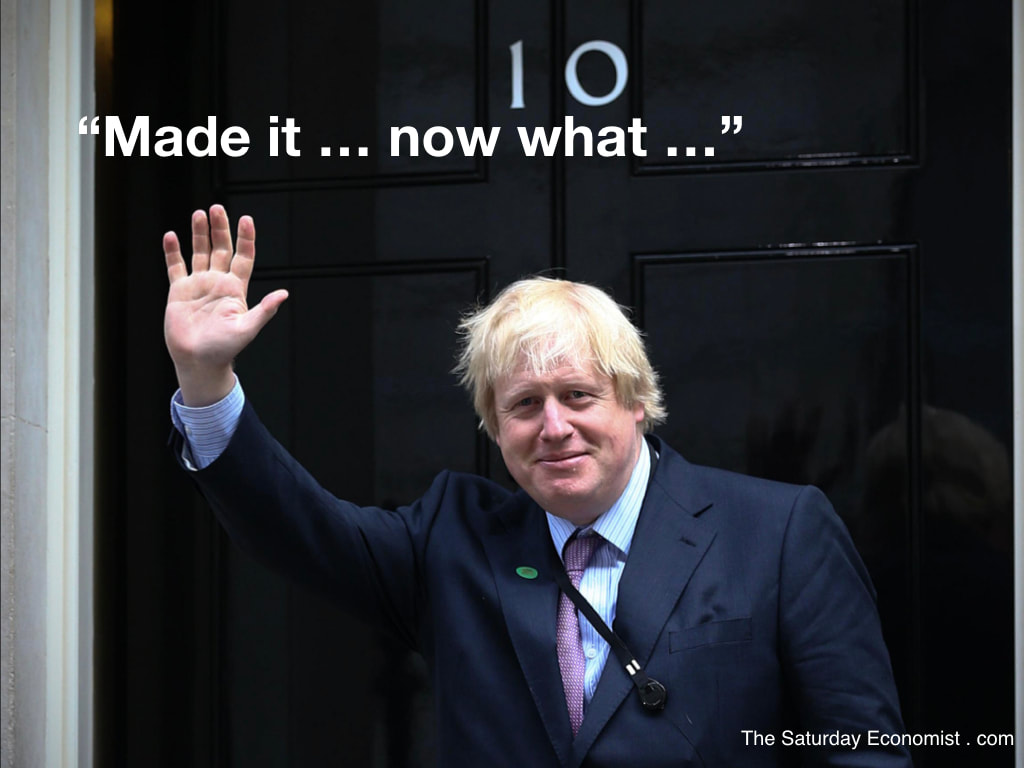 The Saturday Economist ... Boris Johnson made it ...
