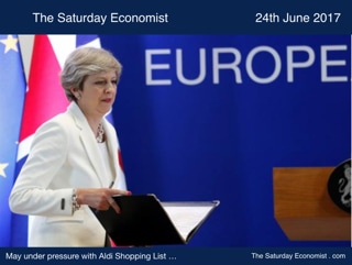 The Saturday Economist, Theresa May under pressure with
