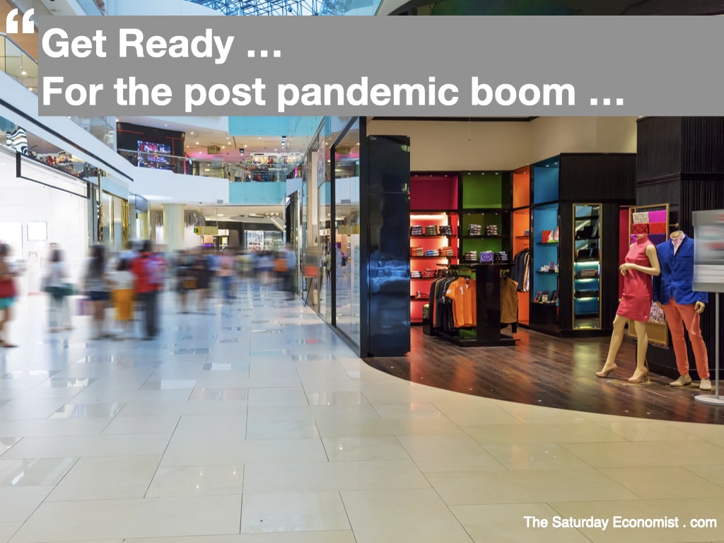 The Saturday Economist ... Post Pandemic Boom ... 
