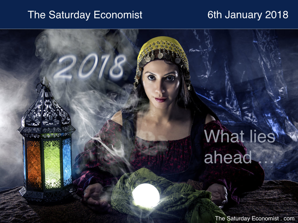 The Saturday Economist ... What lies ahead in 2018