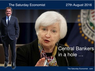 The Saturday Economist ... Central Bankers in a Hole