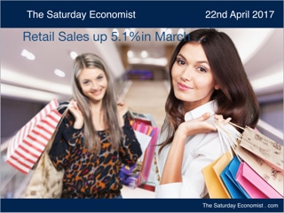 The Saturday Economist ... Retail Spending up 5% in March 