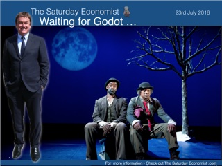 The Saturday Economist, Wating for Godot or Business as Usual 