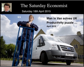 The Saturday Economist, Man in Van Solves UK Productivity Puzzle