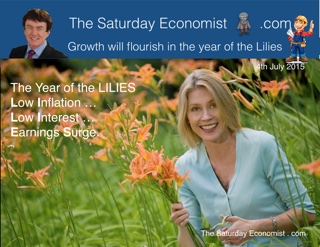 The Saturday Economist, Growth will flourish in the year of the Lilies ...