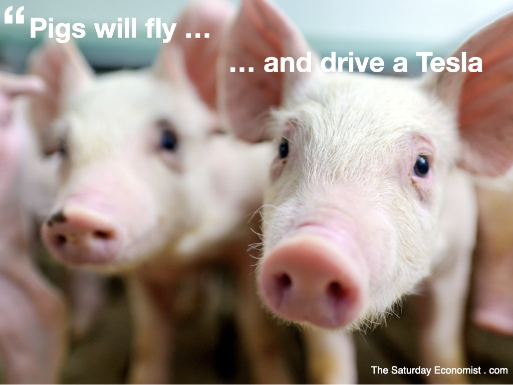 The Saturday Economist ... Pigs Will Fly ...
