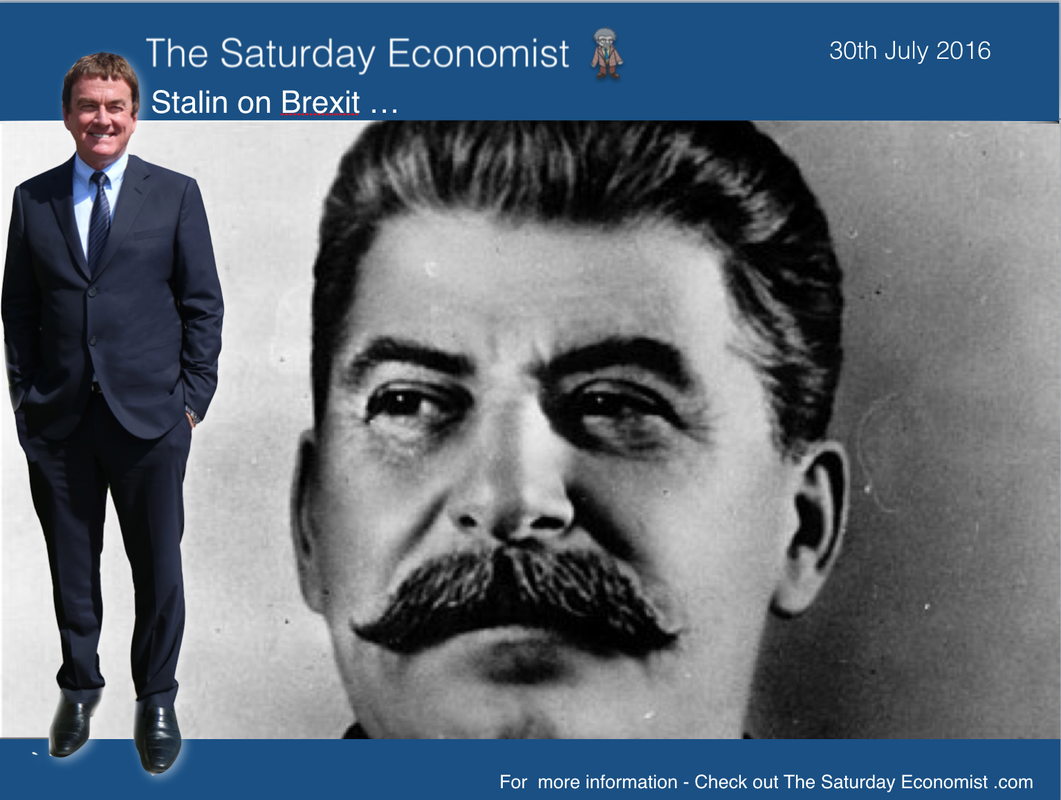 The Saturday Economist ... Stalin on Brexit and the Referendum Result