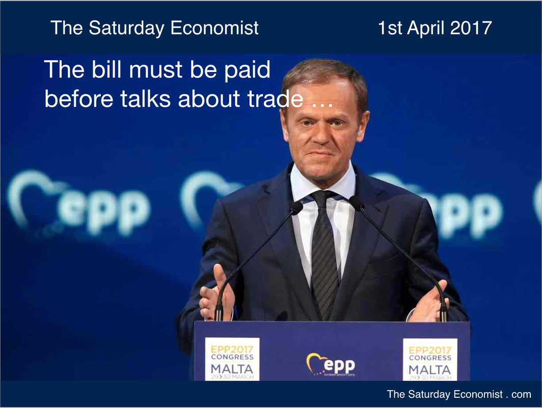 The Saturday Economist ... Brexit ... The bill must be paid before talks about trade ...