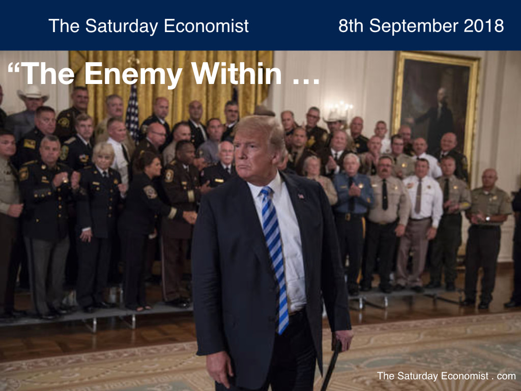 The Saturday Economist ... The Enemy Within