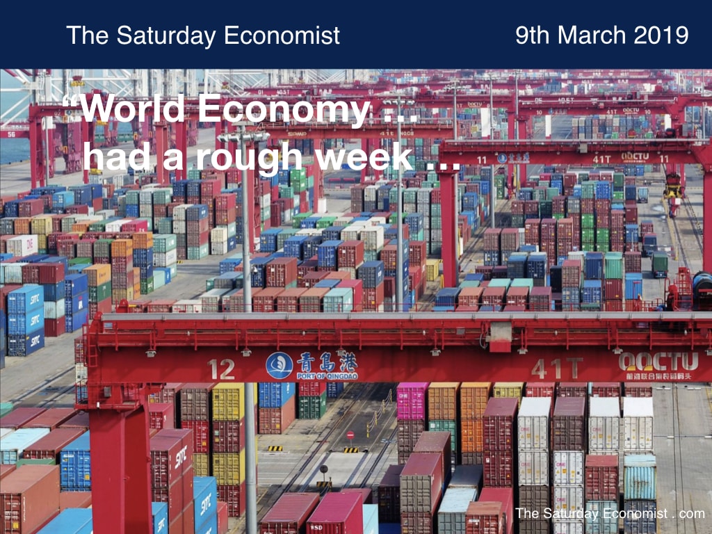 The Saturday Economist : The World Economy had a rough week 